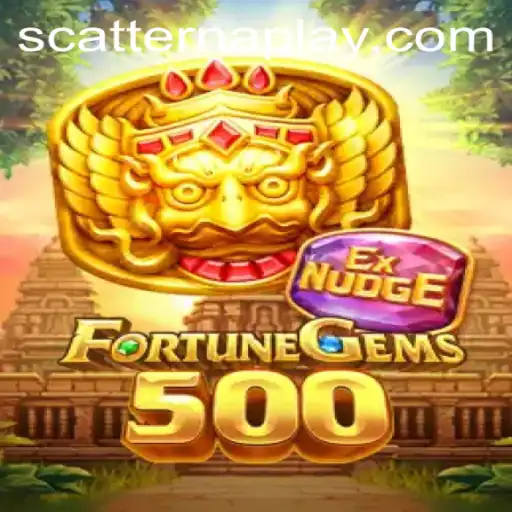 Discover the Thrill of FortuneGems500: Introducing SCATTERNA